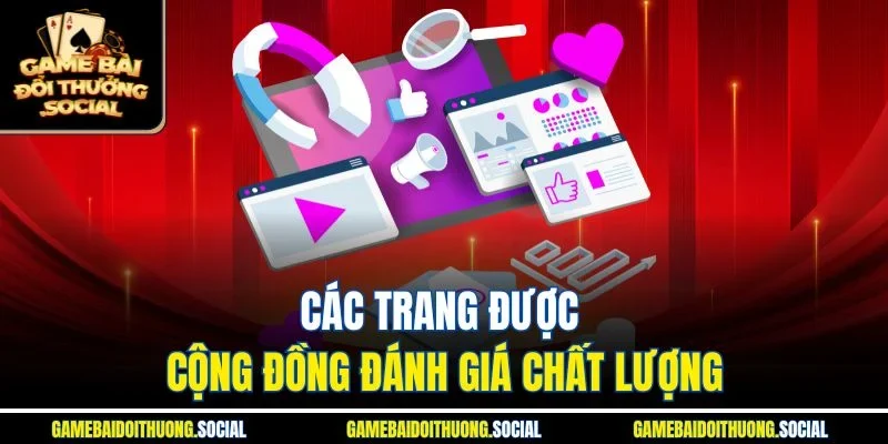Các trang được cộng đồng đánh giá chất lượng