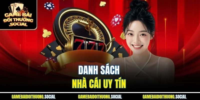 Danh sách nhà cái uy tín